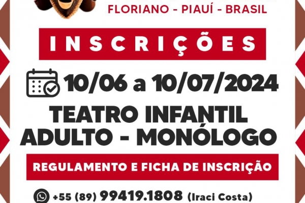 ABERTA AS INSCRIÇÕES PARA A 12ª EDIÇÃO DO FESTIVAL NACIONAL DE TEATRO DO PIAUÍ