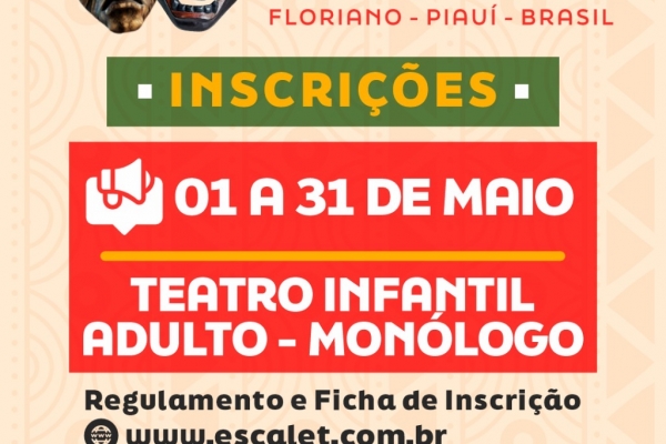 ABERTA AS INSCRIÇÕES PARA A 13ª EDIÇÃO DO FESTIVAL NACIONAL DE TEATRO DO PIAUÍ