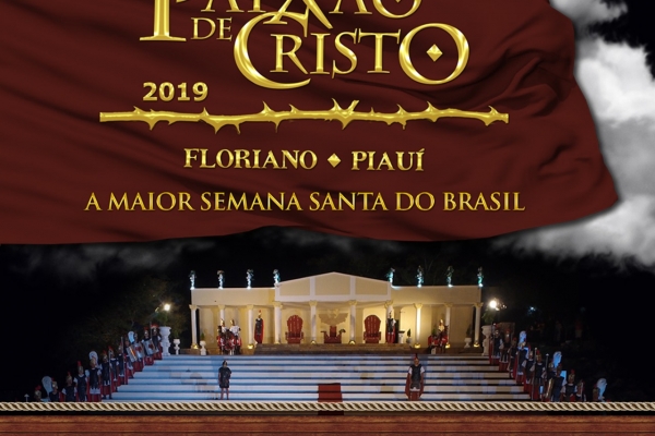 O QUE VOCÊ PRECISA SABER SOBRE O EVENTO PAIXÃO DE CRISTO


